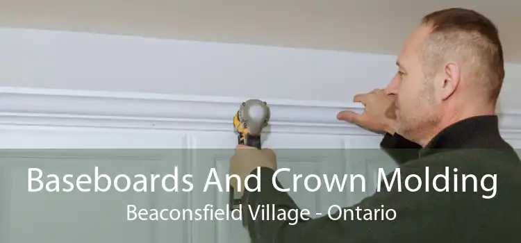 Baseboards And Crown Molding Beaconsfield Village - Ontario