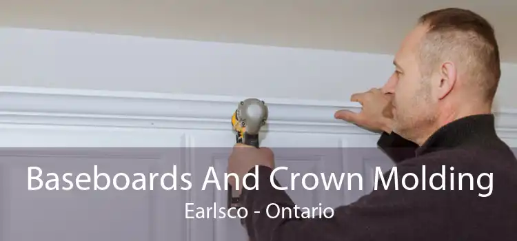 Baseboards And Crown Molding Earlsco - Ontario
