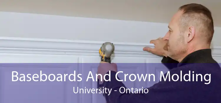 Baseboards And Crown Molding University - Ontario