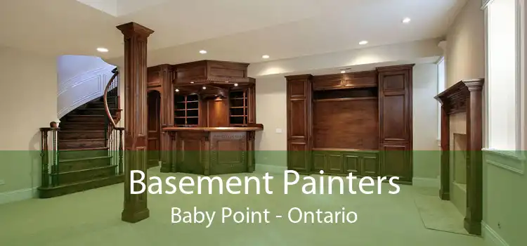 Basement Painters Baby Point - Ontario
