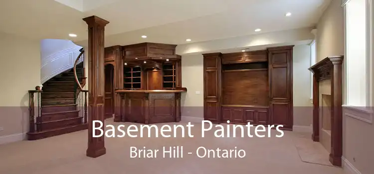 Basement Painters Briar Hill - Ontario