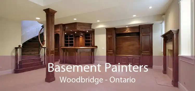 Basement Painters Woodbridge - Ontario
