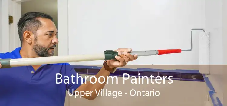 Bathroom Painters Upper Village - Ontario