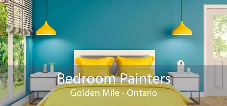 Bedroom Painters Golden Mile - Ontario