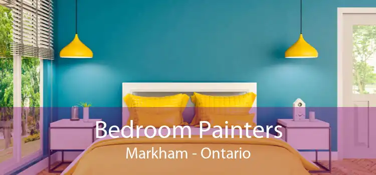 Bedroom Painters Markham - Ontario