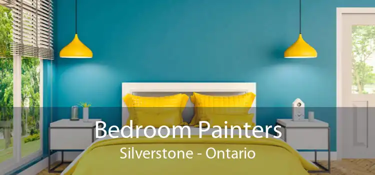 Bedroom Painters Silverstone - Ontario