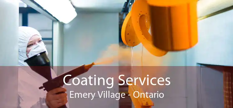 Coating Services Emery Village - Ontario
