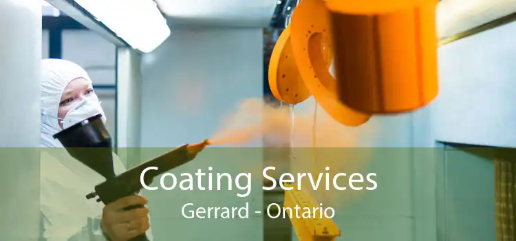 Coating Services Gerrard - Ontario