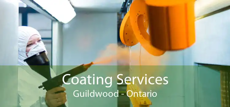 Coating Services Guildwood - Ontario