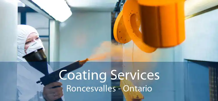 Coating Services Roncesvalles - Ontario