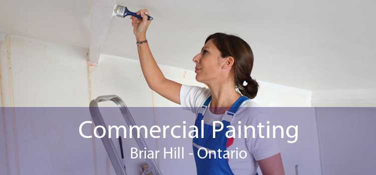 Commercial Painting Briar Hill - Ontario