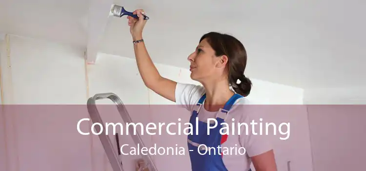 Commercial Painting Caledonia - Ontario