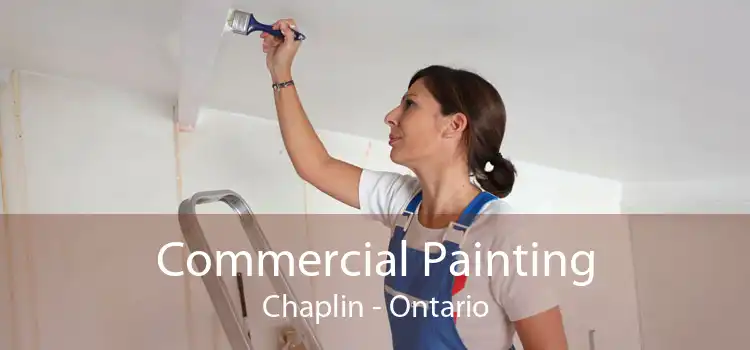 Commercial Painting Chaplin - Ontario