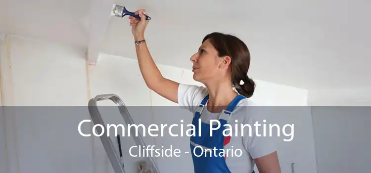 Commercial Painting Cliffside - Ontario