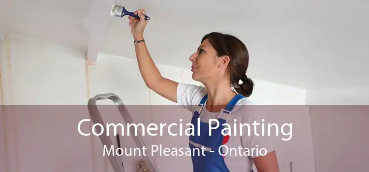 Commercial Painting Mount Pleasant - Ontario