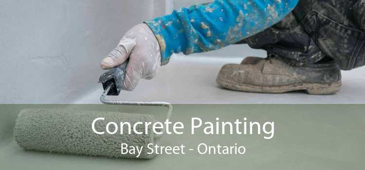 Concrete Painting Bay Street - Ontario