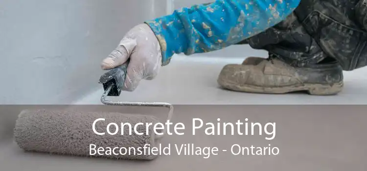 Concrete Painting Beaconsfield Village - Ontario