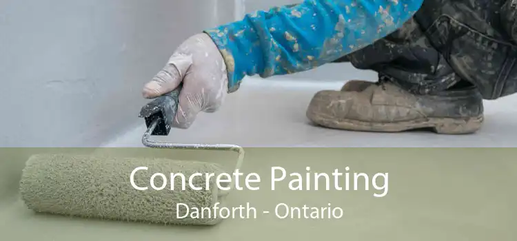 Concrete Painting Danforth - Ontario