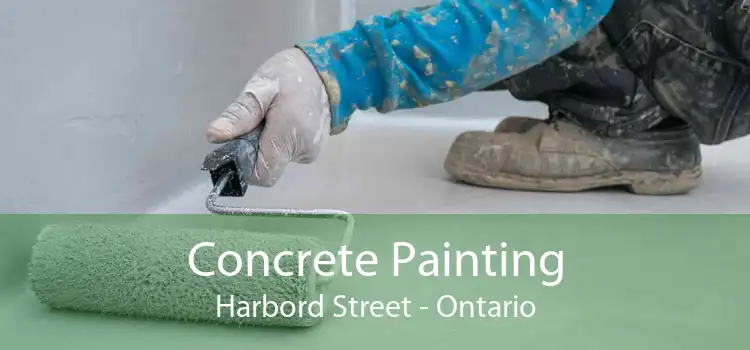 Concrete Painting Harbord Street - Ontario