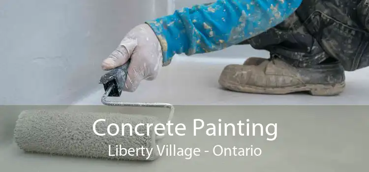 Concrete Painting Liberty Village - Ontario
