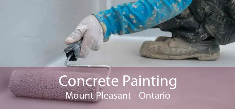 Concrete Painting Mount Pleasant - Ontario