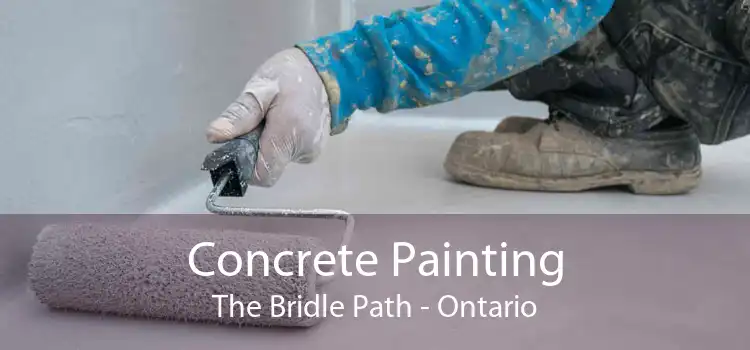 Concrete Painting The Bridle Path - Ontario