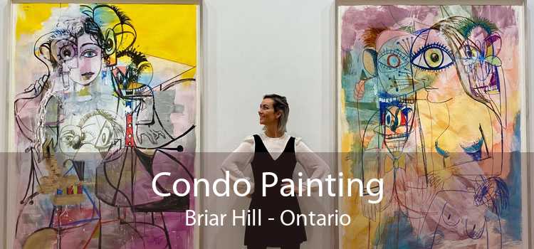 Condo Painting Briar Hill - Ontario