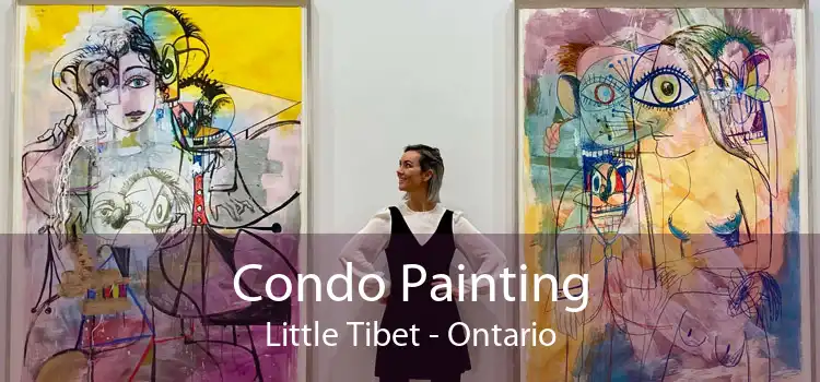 Condo Painting Little Tibet - Ontario