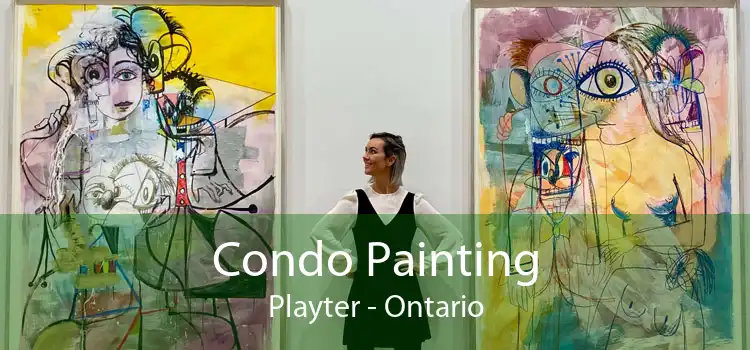 Condo Painting Playter - Ontario
