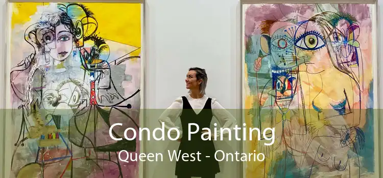 Condo Painting Queen West - Ontario