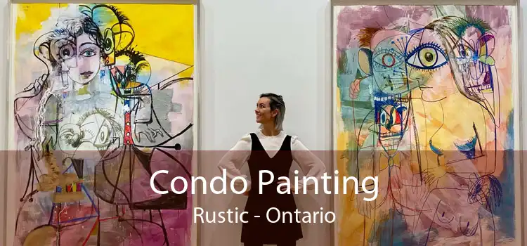 Condo Painting Rustic - Ontario