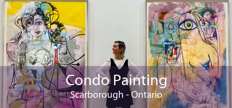 Condo Painting Scarborough - Ontario
