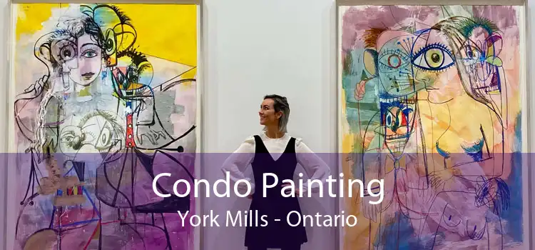 Condo Painting York Mills - Ontario