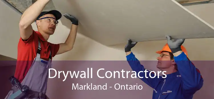 Drywall Contractors Markland - Ontario