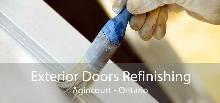 Exterior Doors Refinishing Agincourt - Ontario