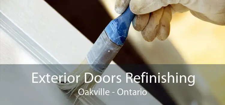Exterior Doors Refinishing Oakville - Ontario