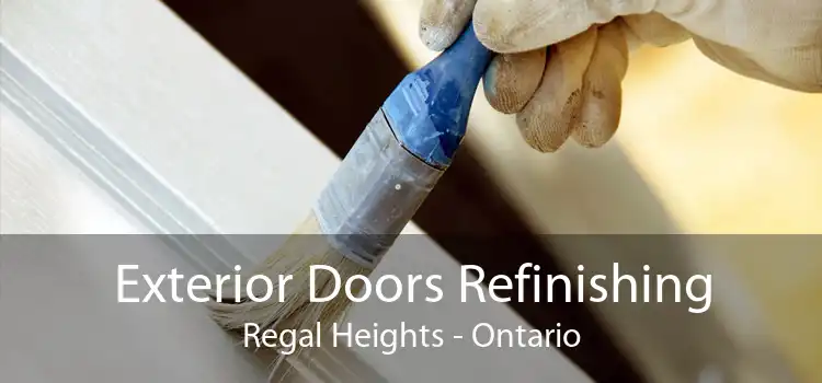 Exterior Doors Refinishing Regal Heights - Ontario