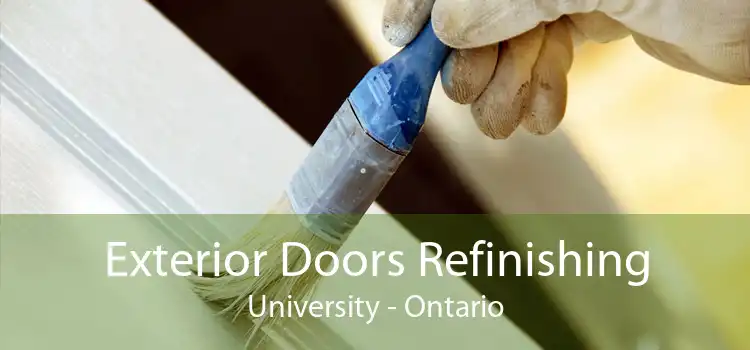 Exterior Doors Refinishing University - Ontario