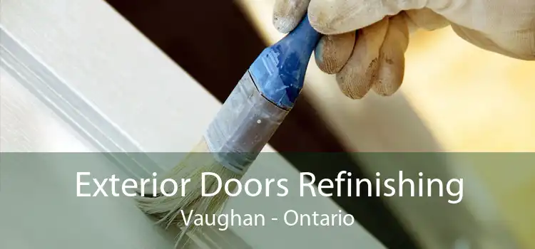 Exterior Doors Refinishing Vaughan - Ontario