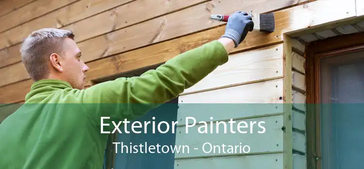 Exterior Painters Thistletown - Ontario