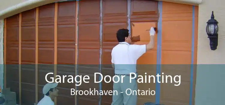 Garage Door Painting Brookhaven - Ontario