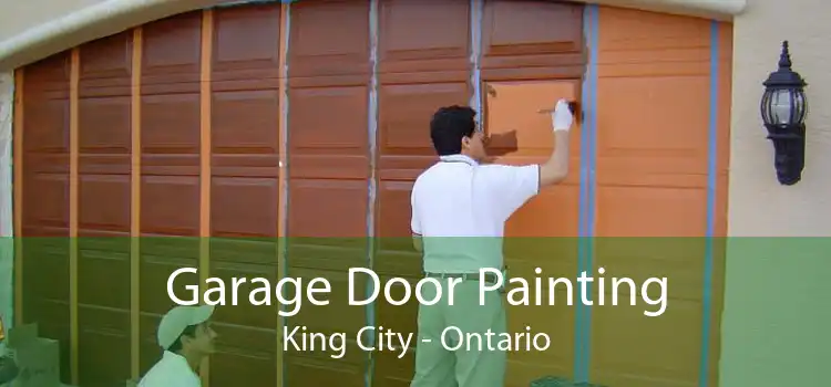 Garage Door Painting King City - Ontario