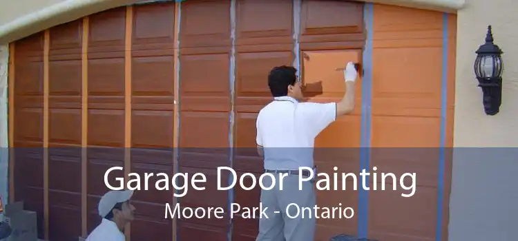 Garage Door Painting Moore Park - Ontario