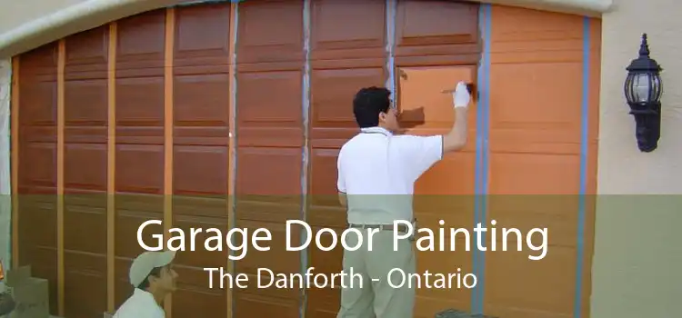 Garage Door Painting The Danforth - Ontario