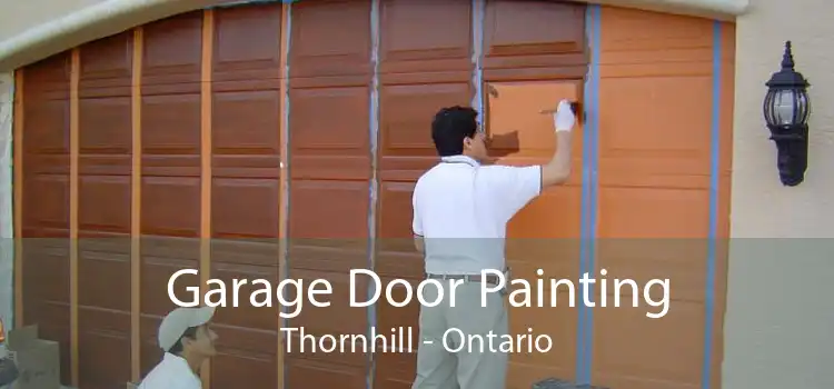 Garage Door Painting Thornhill - Ontario