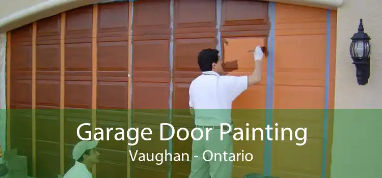 Garage Door Painting Vaughan - Ontario