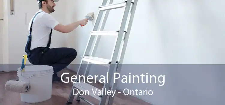 General Painting Don Valley - Ontario