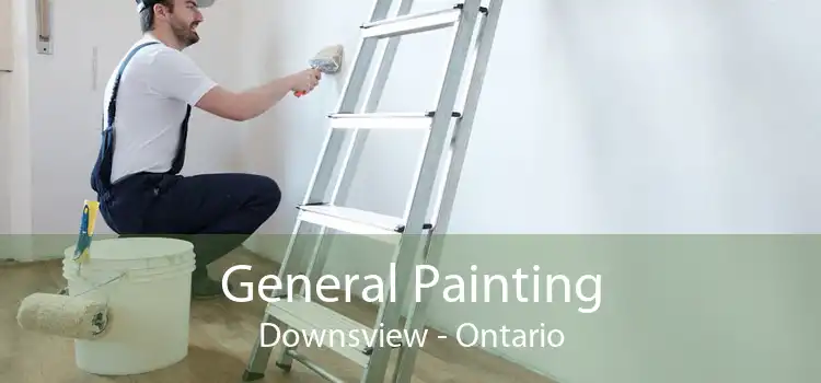 General Painting Downsview - Ontario