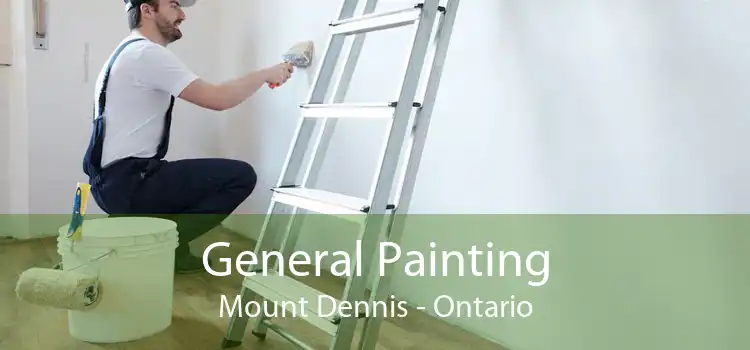 General Painting Mount Dennis - Ontario