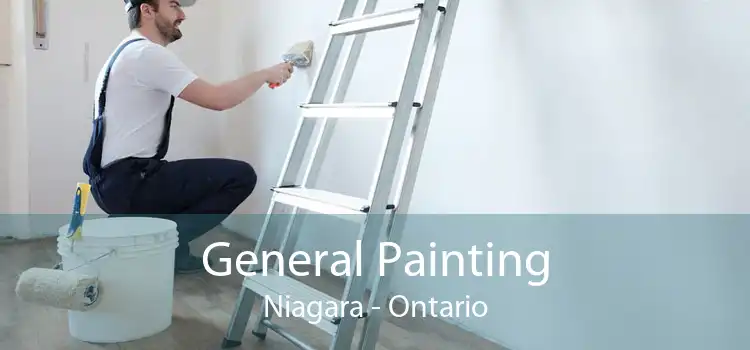 General Painting Niagara - Ontario